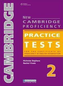 NEW CAMBRIDGE PROFICIENCY PRACTICE TESTS 2 STUDENTS BOOK NEW CAMBRIDGE PROFICIENCY PRACTICE TESTS 2 STUDENTS BOOK