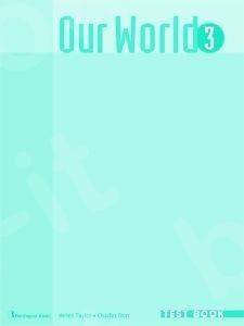 OUR WORLD 3 TEST BOOK OUR WORLD 3 TEST BOOK