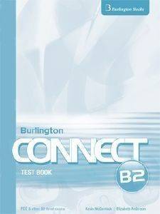 BURLINGTON CONNECT B2 TEST BOOK BURLINGTON CONNECT B2 TEST BOOK