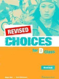 REVISED CHOICES FOR D CLASS WORKBOOK