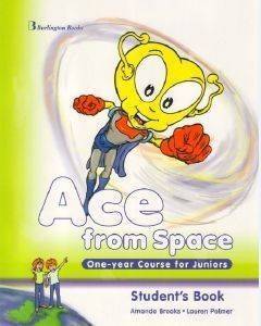 ACE FROM SPACE ONE YEAR COURSE FOR JUNIORS STUDENTS BOOK 108103973