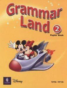 GRAMMAR LAND 2 PUPILS BOOK