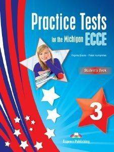 PRACTICE TESTS FOR THE MICHIGAN ECCE 3 STUDENTS BOOK FOR THE REVISED ECCE EXAM 2013 PRACTICE TESTS FOR THE MICHIGAN ECCE 3 STUDENTS BOOK FOR THE REVISED ECCE EXAM 2013