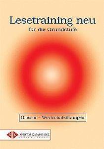 LESETRAINING NEU FUR DIE GRUNDSTUFE GLOSSAR WORTSCHATZUBUNGEN LESETRAINING NEU FUR DIE GRUNDSTUFE GLOSSAR WORTSCHATZUBUNGEN