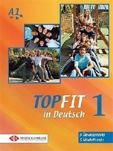 TOPFIT IN DEUTSCH 1 (ΒΙΒΛΙΟ ΜΑΘΗΤΗ) TOPFIT IN DEUTSCH 1 (ΒΙΒΛΙΟ ΜΑΘΗΤΗ)