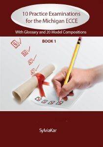 10 PRACTICE EXAMINATIONS FOR THE MICHIGAN ECCE BOOK 1 STUDENT BOOK 10 PRACTICE EXAMINATIONS FOR THE MICHIGAN ECCE BOOK 1 STUDENT BOOK