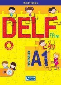 DELF PRIM NIVEAUX A1.1-A1 LIVRE DU PROFESSEUR