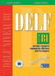 DELF NIVEAU B1 DELF NIVEAU B1