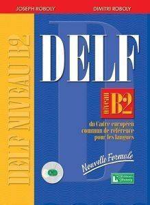 DELF NIVEAU B2 DELF NIVEAU B2