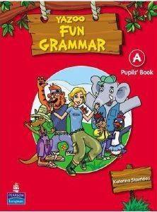 YAZOO A JUNIOR PUPILS FUN GRAMMAR YAZOO A JUNIOR PUPILS FUN GRAMMAR