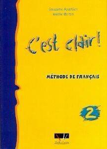 C EST CLAIR 2  METHODE DE FRANCAIS