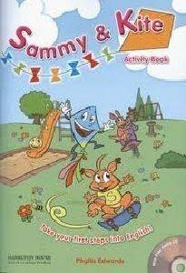 SAMMY AND KITE ACTIVITY BOOK SAMMY AND KITE ACTIVITY BOOK