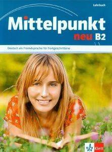 MITTELPUNKT NEU B2 LEHRBUCH ( )