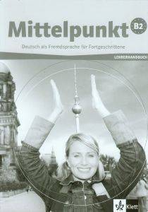 MITTELPUNKT B2 LEHRERANDBUCH (������ ��������)