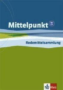 MITTELPUNKT B2+C1 REDEMITTELSAMMLUNG MITTELPUNKT B2+C1 REDEMITTELSAMMLUNG