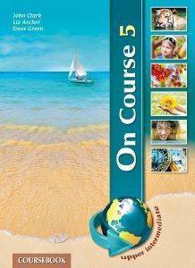 ON COURSE 5 UPPER INTERMEDIATE COURSEBOOK 108111623