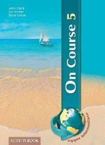 ON COURSE 5 UPPER INTERMEDIATE ACTIVITY BOOK 108111624