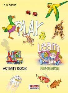 PLAY AND LEARN PRE-JUNIOR ACTIVITY BOOK