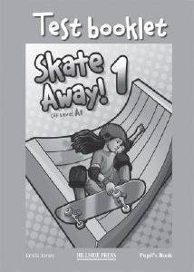 SKATE AWAY 1 TEST BOOKLET