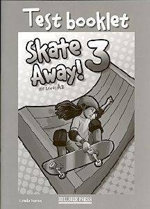 SKATE AWAY 3 TEST BOOKLET
