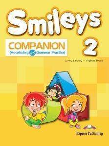 SMILES 2 COMPANION  (VOCABULARY AND GRAMMAR PRACTICE) VIRGINIA EVANS, JENNY DOOLEY