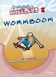 FREE WHEELERS 2 WORKBOOK