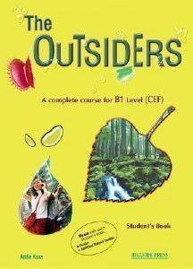 THE OUTSIDERS B1 STUDENTS BOOK THE OUTSIDERS B1 STUDENTS BOOK