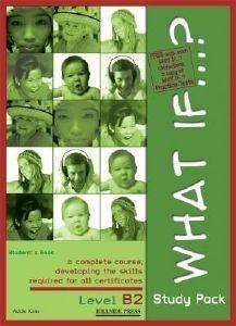 WHAT IF B2 STUDY PACK WHAT IF B2 STUDY PACK