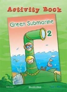 GREEN SUBMARINE 2 ACTIVITY BOOK
