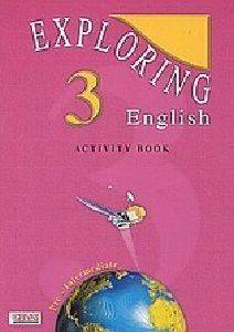 EXPLORING ENGLISH 3 ACTIVITY EXPLORING ENGLISH 3 ACTIVITY
