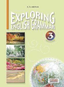 EXPLORING ENGLISH GRAMMAR 3 STUDENTS BOOK EXPLORING ENGLISH GRAMMAR 3 STUDENTS BOOK