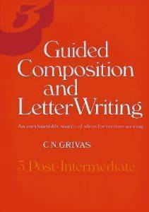 GUIDE COMPOSITION AND LETTER WRITING 3 POST INTERMEDIATE