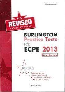 REVISED BURLINGTON PRACTICE TESTS FOR ECPE 2013 BOOK 2 TEACHERS BOOK REVISED BURLINGTON PRACTICE TESTS FOR ECPE 2013 BOOK 2 TEACHERS BOOK