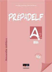 PREPADELF Α2 ORAL+ CD NOUVELLE EDITION PREPADELF Α2 ORAL+ CD NOUVELLE EDITION
