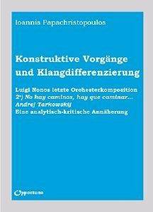 KONSTRUKTIVE VORGANGE UND KLANGDIFFERENZIERUNG KONSTRUKTIVE VORGANGE UND KLANGDIFFERENZIERUNG