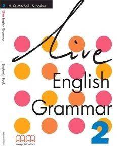 LIVE ENGLISH GRAMMAR 2 STUDENTS BOOK