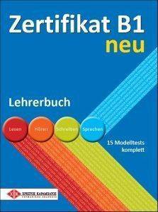 ZERTIFIKAT B1 NEU LEHRERBUCH ( )