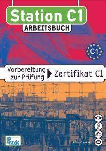 STATION C1 ARBEITSBUCH-ΒΙΒΛΙΟ ΑΣΚΗΣΕΩΝ STATION C1 ARBEITSBUCH-ΒΙΒΛΙΟ ΑΣΚΗΣΕΩΝ