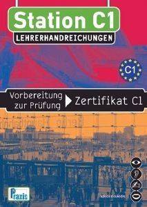 STATION C1 LEHRERHANDREICHUNGEN -ΒΙΒΛΙΟ ΚΑΘΗΓΗΤΗ STATION C1 LEHRERHANDREICHUNGEN -ΒΙΒΛΙΟ ΚΑΘΗΓΗΤΗ