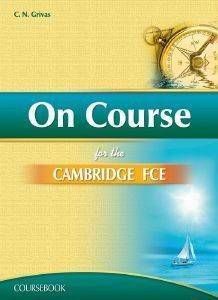 ON COURSE FCE COURSEBOOK + COMPANION ON COURSE FCE COURSEBOOK + COMPANION