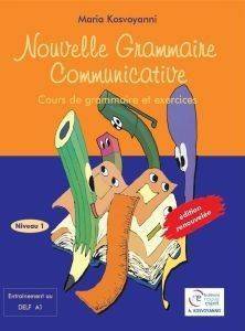NOUVELLE GRAMMAIRE COMMUNICATIVE 1