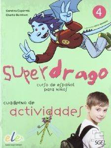 SUPERDRAGO 4 CUADERNO DE ACTIVIDADES