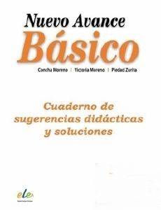 NUEVO AVANCE BASICO GUIA DIDACTICA + SOLUCIONARIO NUEVO AVANCE BASICO GUIA DIDACTICA + SOLUCIONARIO