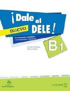 NUEVO DALE AL DELE B1 LIBRO DEL ALUMNO 5 EXAMENES COMPLETOS + CD SOLUCCIONARIO