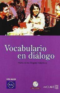 VOCABULARIO EN DIALOGO + CD A1 - A2 VOCABULARIO EN DIALOGO + CD A1 - A2