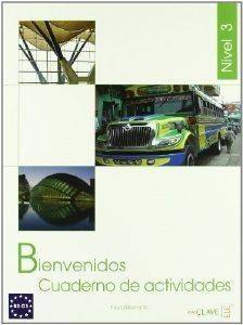 BIENVENIDOS 3 CUADERNO DE ACTIVIDADES BIENVENIDOS 3 CUADERNO DE ACTIVIDADES