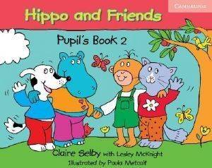 HIPPO AND FRIENDS 2 PUPILS BOOK
