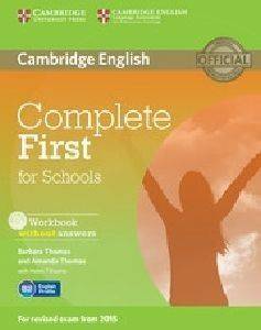 COMPLETE FIRST FOR SCHOOLS WORKBOOK (+AUDIO CD)  ��������� ����