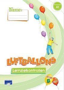 LUFTBALLONS KIDS B LERNZIELKONTROLLEN (ΚΡΙΤΗΡΙΑ ΑΞΙΟΛΟΓΗΣΗΣ)