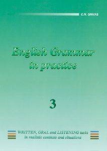 ENGLISH GRAMMAR IN PRACTICE 3